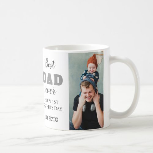 Happy 1st Fathers Day 2022 Best Dad Ever 3 Photo Coffee Mug