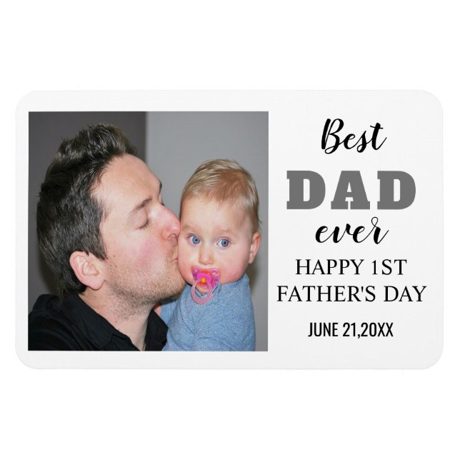 Happy 1st Father's Day 2022 Best Dad Ever Photo Magnet (Horizontal)