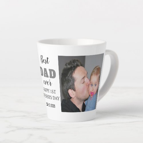Happy 1st Fathers Day 20XX Best Dad Ever Latte Mug