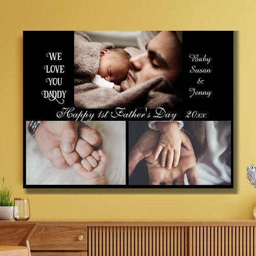 Happy 1st Fathers day _ 3 photo collage black  Canvas Print