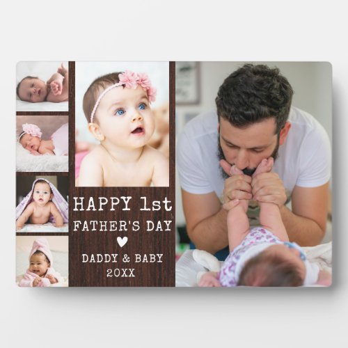 Happy 1st Fathers Day 6 Photo Collage Rustic Wood Plaque