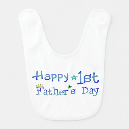 Happy 1st Father's Day Baby Bib
