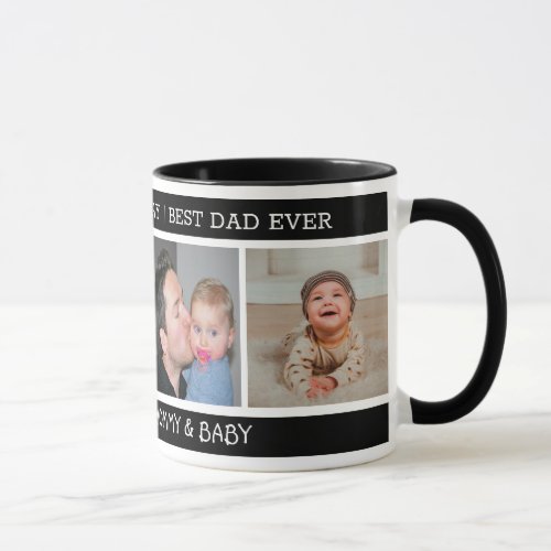Happy 1st Fathers Day Best Dad Ever 4 Photo Black Mug