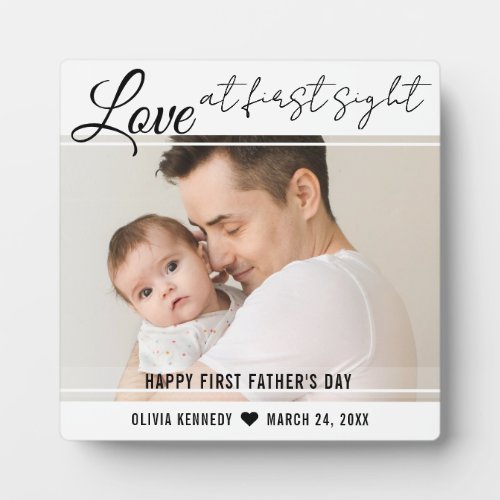 Happy 1st Fathers Day Love At First Sight Photo Plaque