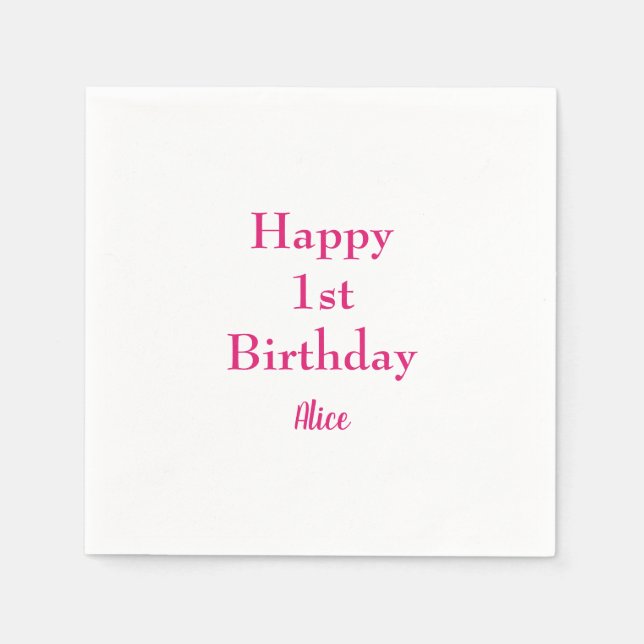Happy 1st First Birthday Pink White Custom Name Napkins (Front)