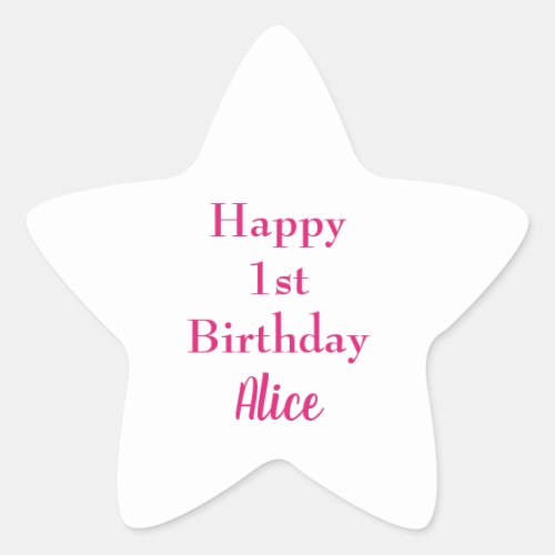 Happy 1st First Birthday Pink White Custom Name Star Sticker