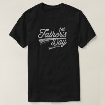Happy 1st First Father's Day Vintage Distressed