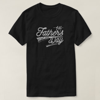 Happy 1st First Father's Day Vintage Distressed T-Shirt