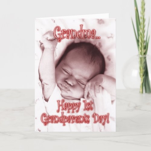 Happy 1st Grandparents Day Grandma _ Baby Girl Card