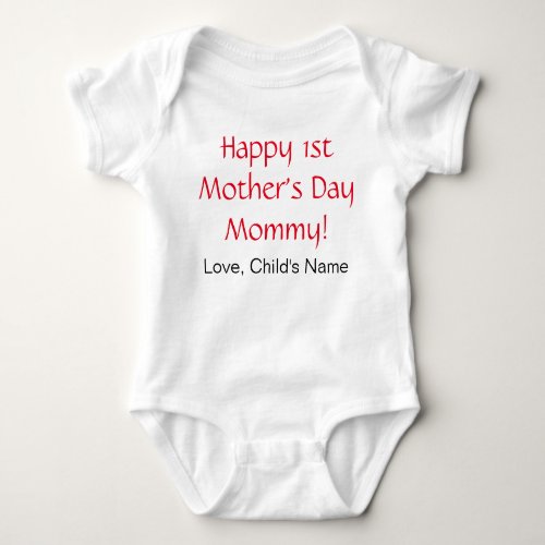 Happy 1st Mothers Day Baby Bodysuit