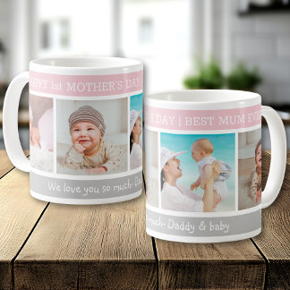 Happy 1st Mother's Day Best Mum Ever 4 Photo Coffee Mug