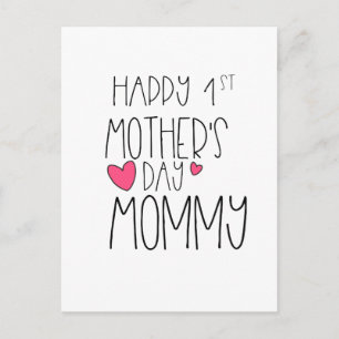 Happy 1st Mother's Day Mommy Postcard
