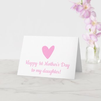 Happy 1st Mother's Day to Daughter Cute Pink Heart