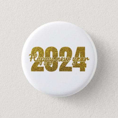 Happy 2024 T_Shirt Button