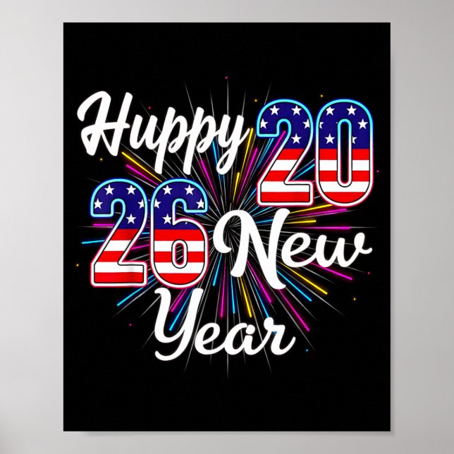 Happy 2026 New Year Patriotic Fireworks Design Par Poster (Front)