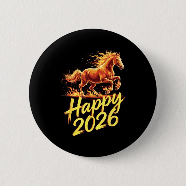 Happy 2026 Year Of The Horse Chinese Zodiac New Ye Button (Front)