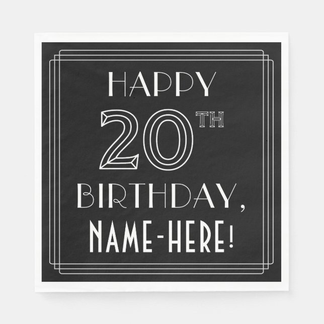 HAPPY 20TH BIRTHDAY; Art Deco Style; Custom Name Napkins (Front)