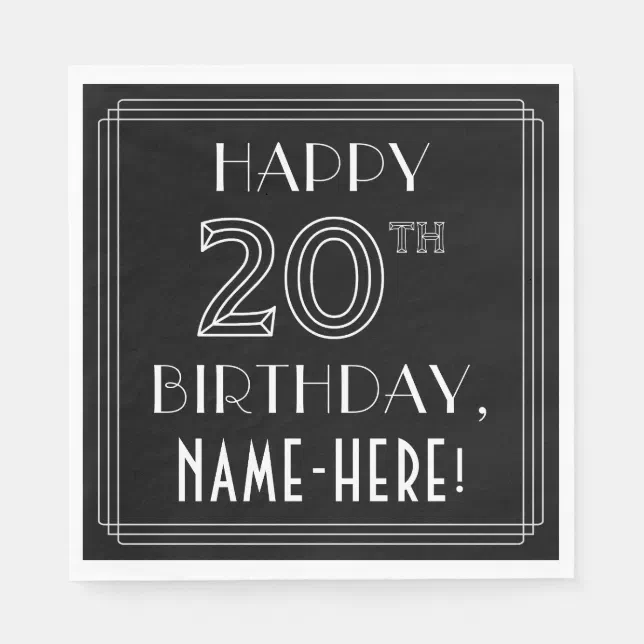 HAPPY 20TH BIRTHDAY; Art Deco Style; Custom Name Napkins | Zazzle