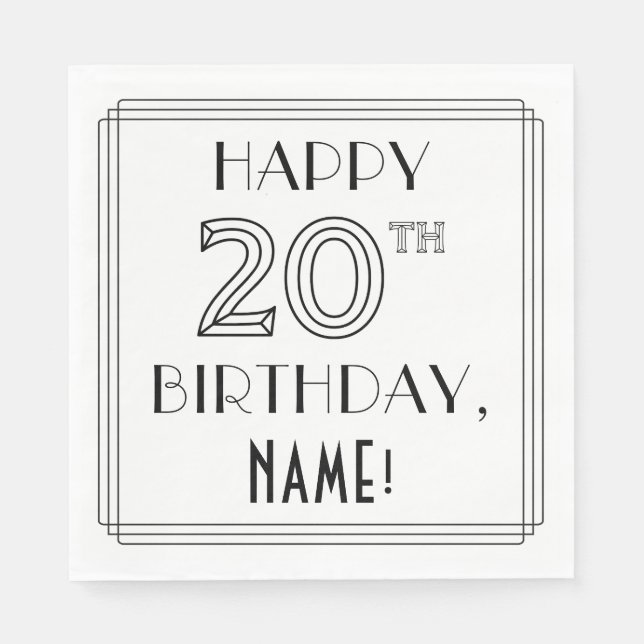 HAPPY 20TH BIRTHDAY; Art Deco Style; Custom Name Napkins (Front)