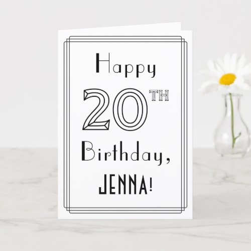 Happy 20th Birthday Art Deco Style w Custom Name Card