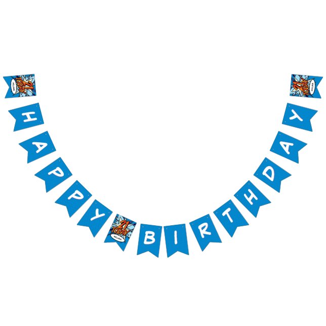 HAPPY 21 BIRTHDAY Comic Book Pop Art Bunting Flags (All)