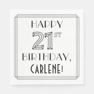 HAPPY 21ST BIRTHDAY; Art Deco Style; Custom Name Napkins