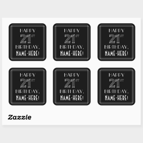 HAPPY 21ST BIRTHDAY Art Deco Style Custom Name Square Sticker