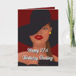 Happy 21st Birthday Darling Card<br><div class="desc">Fabulous Black Woman by CeCe Tyshay.
Audrey Hepburn,  Old Hollywood Vibe.
“You're fabulous and fine
Aging like fine wine
Happy 21st Birthday darling
Hope you have a good time.”</div>