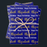 Happy 21st Birthday Gold Script Name Navy & White Wrapping Paper Sheets<br><div class="desc">The sheets are navy blue. All of them have a text pattern for the recipient's name in a faux gold script and the phrase Happy 21st Birthday. The name (Shown: Elizabeth) appears in an elegant faux (not foil) gold script. The other text is white. All of the text can be...</div>