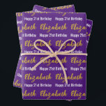 Happy 21st Birthday Gold Script Name Purple White Wrapping Paper Sheets<br><div class="desc">The sheets are royal purple. All of them have a text pattern for the recipient's name in a faux gold script and the phrase Happy 21st Birthday. The name (Shown: Elizabeth) appears in an elegant faux (not foil) gold script. The other text is white. All of the text can be...</div>
