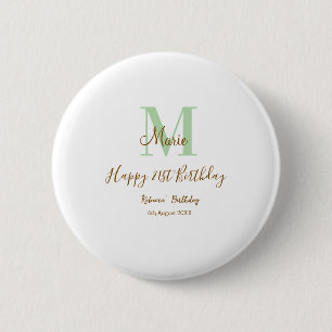 Happy 21st Birthday green add name monogram brown Button