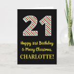 [ Thumbnail: Happy 21st Birthday & Merry Christmas, Custom Name Card ]