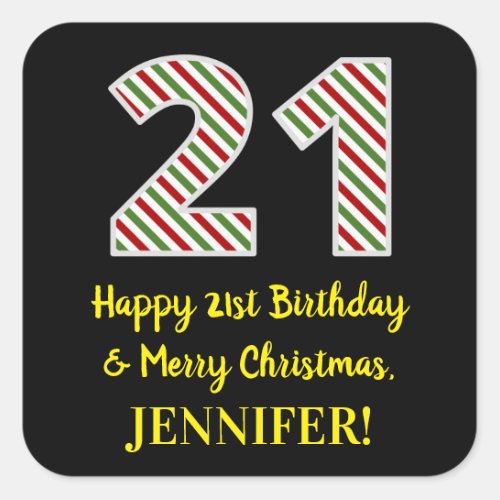 Happy 21st Birthday  Merry Christmas Custom Name Square Sticker