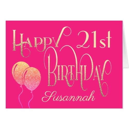Happy 21st Birthday Name Ornate Script Gold Pink Card
