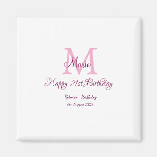 Happy 21st Birthday pink add name monogram modern Magnet