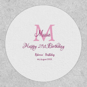 Happy 21st Birthday pink add name monogram modern Patch