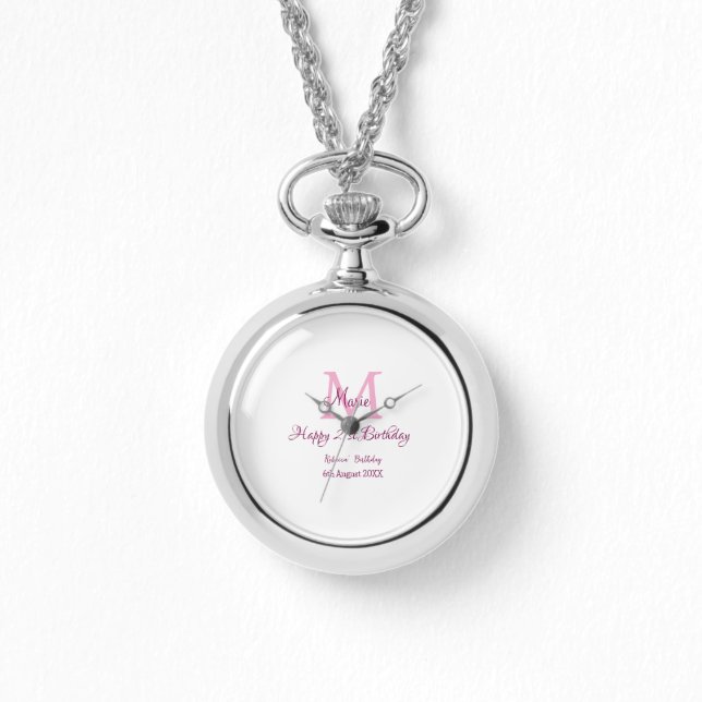 Happy 21st Birthday pink add name monogram modern Watch (Front)