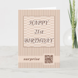 Happy 21st Birthday!QR Code Video Greeting Card. Card