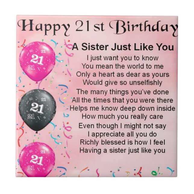 Happy 21st Birthday Sister Poem Tile (Front)