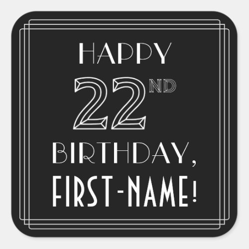 HAPPY 22ND BIRTHDAY Art Deco Style Custom Name Square Sticker