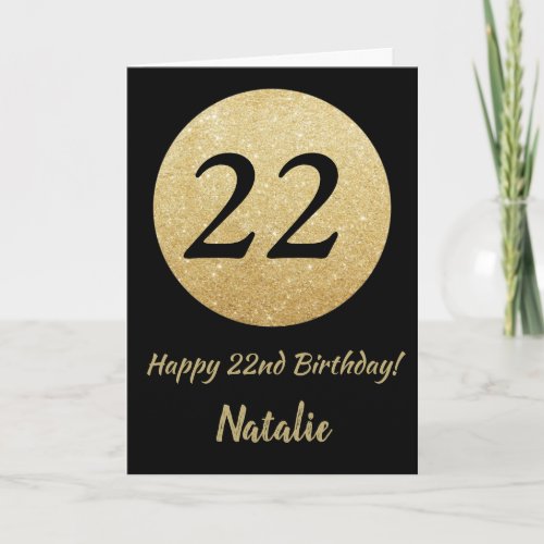 Happy 22nd Birthday Black and Gold Glitter Card