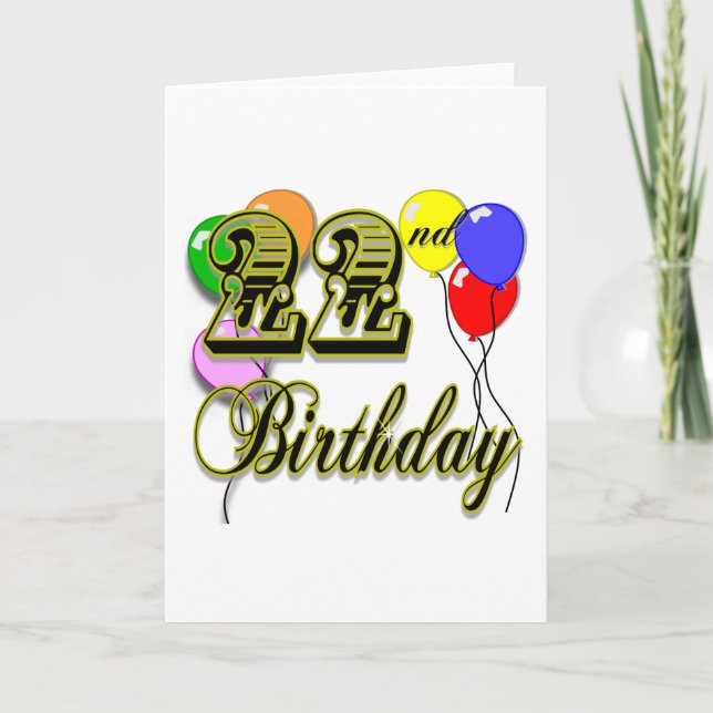 Happy 22nd Birthday Merchandize Card (Front)