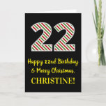 [ Thumbnail: Happy 22nd Birthday & Merry Christmas, Custom Name Card ]