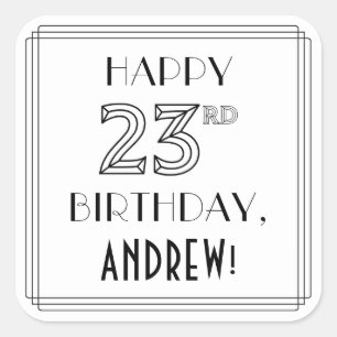 HAPPY 23RD BIRTHDAY, Art Deco Style, Custom Name Square Sticker