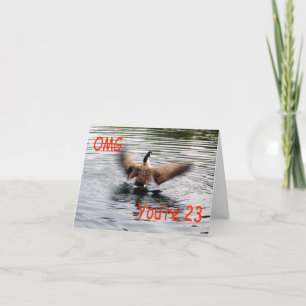 Happy 23rd Birthday Goose flapping Card