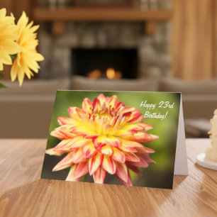 Happy 23rd Birthday with Dahlia Card