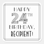 [ Thumbnail: Happy 24th Birthday, Art Deco Style, Custom Name Sticker ]