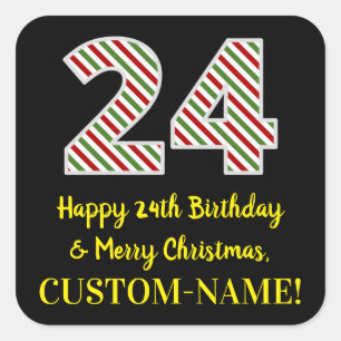 Happy 24th Birthday & Merry Christmas, Custom Name Square Sticker