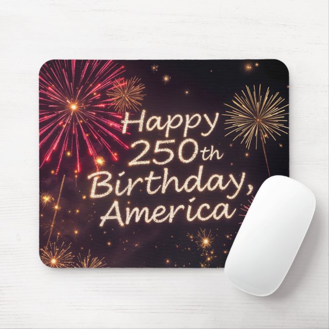Happy 250th Birthday America With Fireworks Mouse Pad (With Mouse)