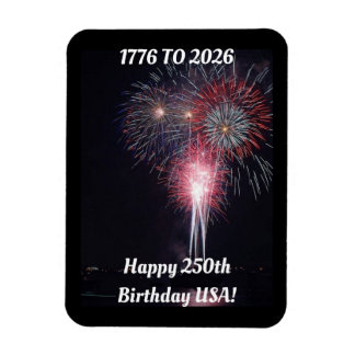 Happy 250th Birthday USA Magnet